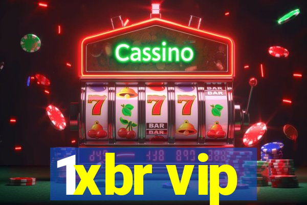 1xbr vip